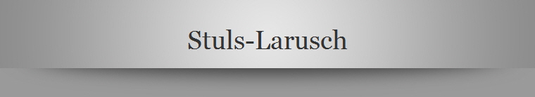 Stuls-Larusch